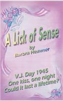 Lick of Sense