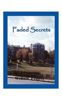 Faded Secrets