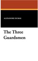 The Three Guardsmen: (English)