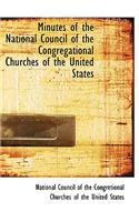 Minutes of the National Council of the Congregational Churches of the United States