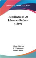 Recollections Of Johannes Brahms (1899)