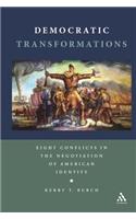 Democratic Transformations