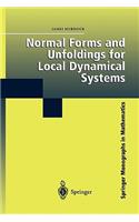 Normal Forms and Unfoldings for Local Dynamical Systems