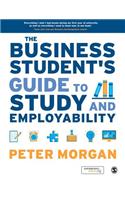 The Business Student's Guide to Study and Employability