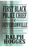 First Black Police Chief of Jeffersonville