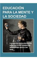 Educacion Para La Mente y La Sociedad