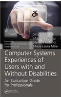 Computer Systems Experiences of Users with and Without Disabilities