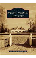 Mount Vernon Revisited