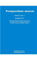 Prespacetime Journal Volume 2 Issue 11: The Superluminal Puzzle of Neutrino & Other Issues of Modern Physics
