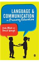 Language and Communication in Primary Schools