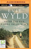 After the Fire, a Still Small Voice