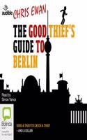 The Good Thief's Guide to Berlin