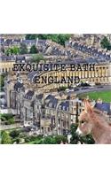 Exquisite Bath, England