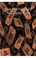 Fast and Furious 6 Trivia Quiz Book