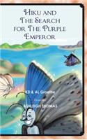 Hiku and the Search for the Purple Emperor