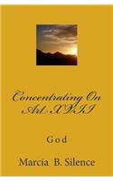 Concentrating On Art XVII: God(English)