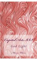 Capitol Arts III: God Light