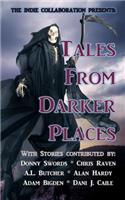 Tales from Darker Places