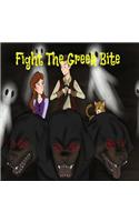 Fight The Greek Bite