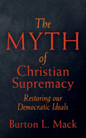 The Myth of Christian Supremacy