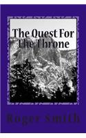 The Quest for the Throne