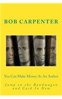 You Can Make Money As An Author