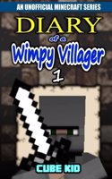 Diary of a Wimpy Villager