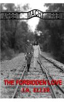 The Forbidden Love