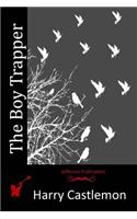 The Boy Trapper: (English)