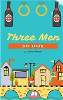 Three Men On Tour