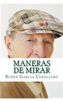 Maneras de mirar: (Spanish)