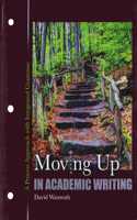 Moving Up in Academic Writing: A Process Approach with Integrated Grammar