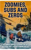 Zoomies, Subs and Zeros