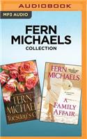 Fern Michaels Collection - Tuesday's Child & a Family Affair