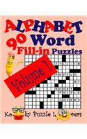 Alphabet Word Fill-In, Volume 1, 90 Puzzles