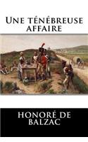 Une Tenebreuse Affaire