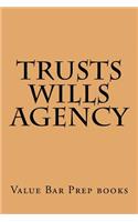 Trusts Wills Agency