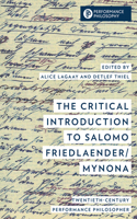 The Critical Introduction to Salomo Friedlaender/Mynona