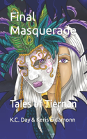 Final Masquerade