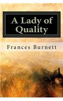 A Lady of Quality