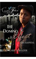 The Domino Effect