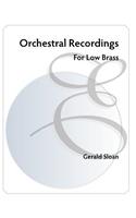 Orchestral Recordings for Low Brass