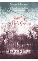 Standing on Holy Ground