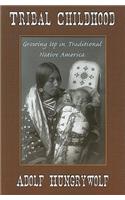 Tribal Childhood