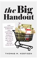 The Big Handout