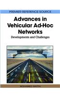 Advances in Vehicular Ad-Hoc Networks