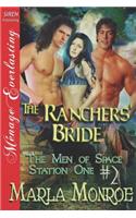 The Ranchers' Bride [The Men of Space Station One #2] (Siren Publishing Menage Everlasting)