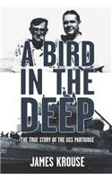 A Bird In The Deep