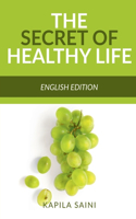 Secret of Healthy Life