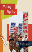 Voting Rights: (Living in America)